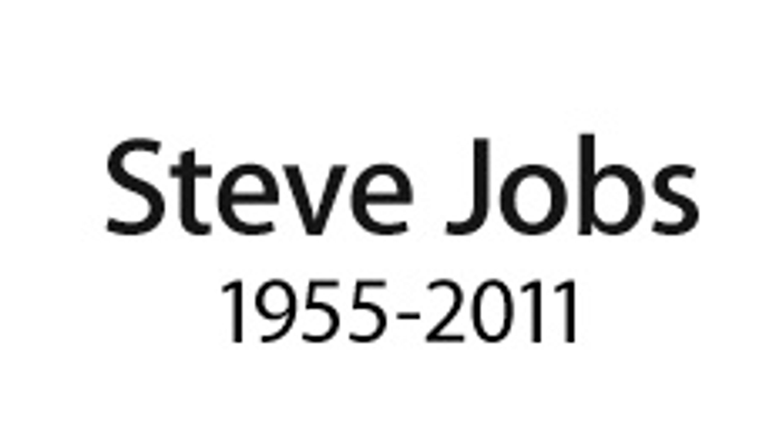 Steve Jobs Has Died