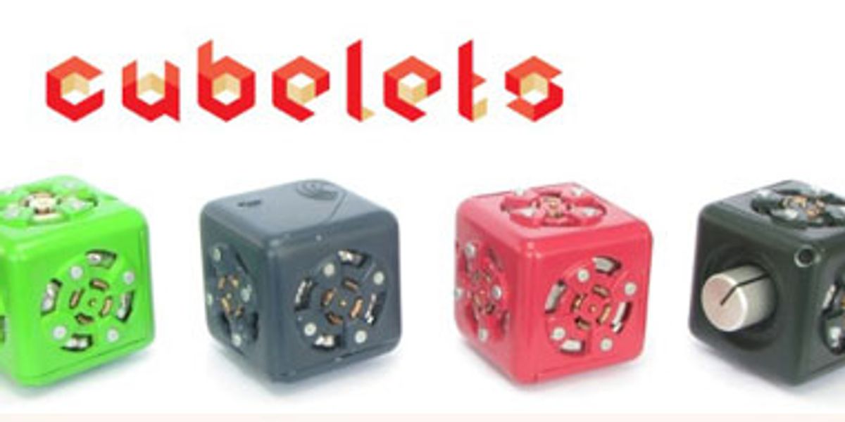 Modular Robotics' Cubelets on Video - IEEE Spectrum