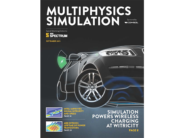 Industry leaders from around the globe use multiphysics simulation to stay ahead of the curve