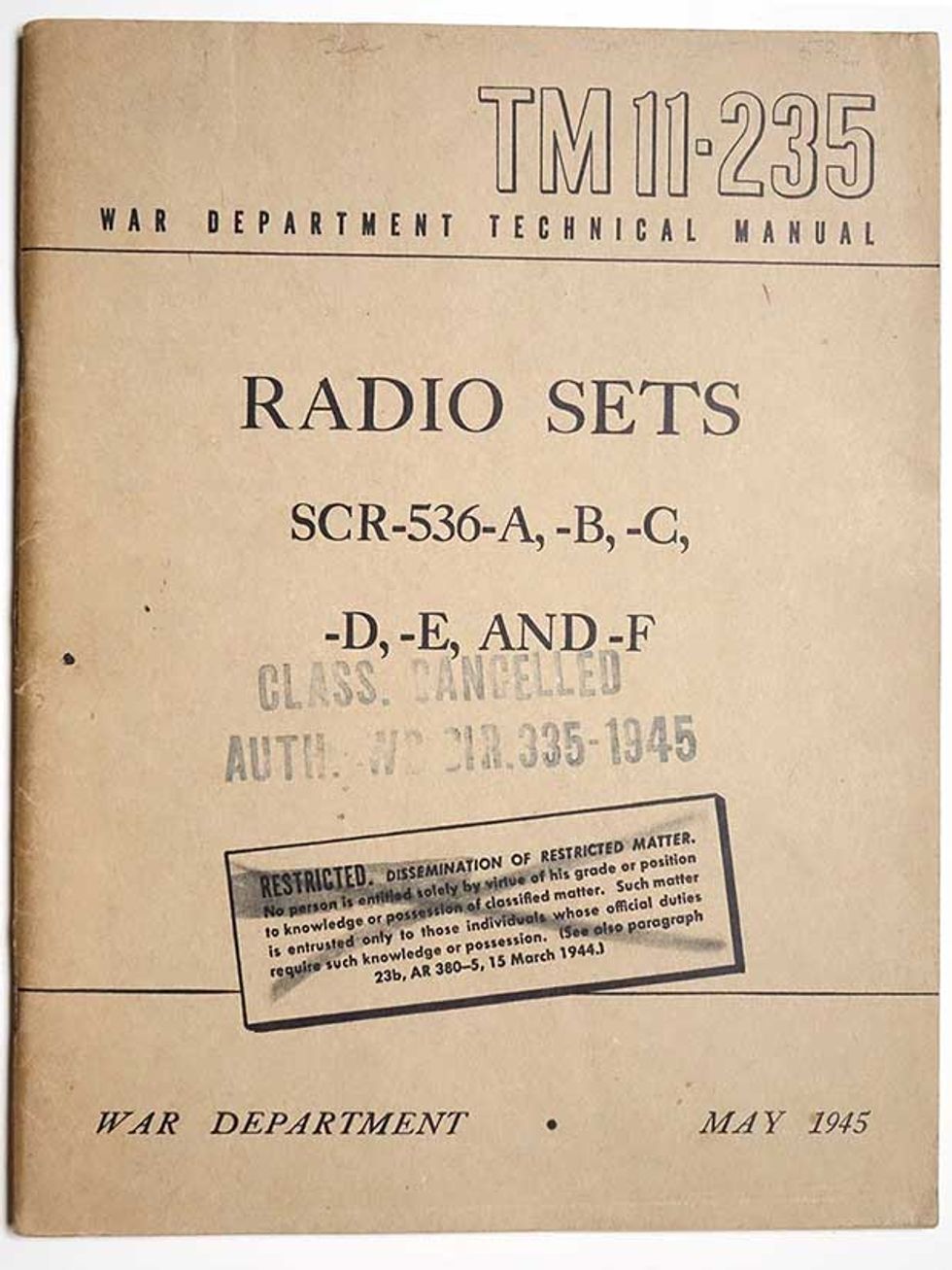 The SCR-536\u2019s technical manual included detailed suggestions on how to camouflage the radio and how to destroy it.